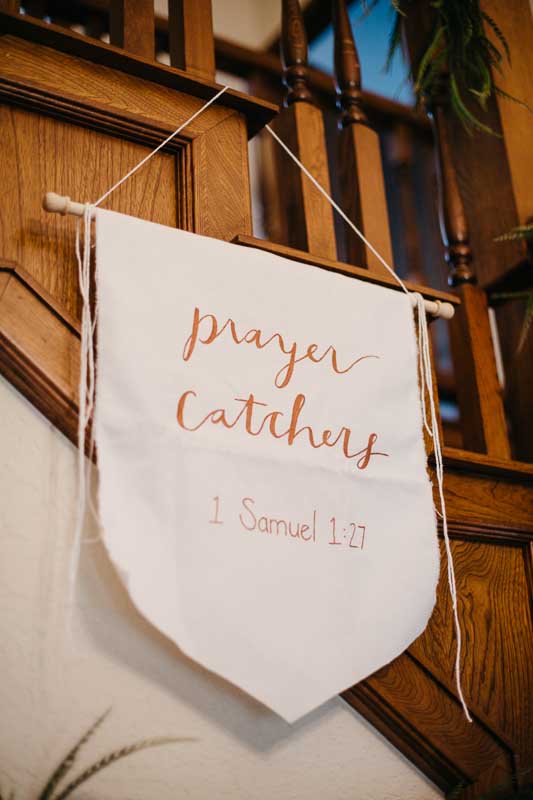 prayer catchers sign.