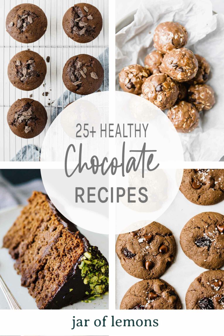 25+ Healthy Chocolate Recipes Pin Graphic.