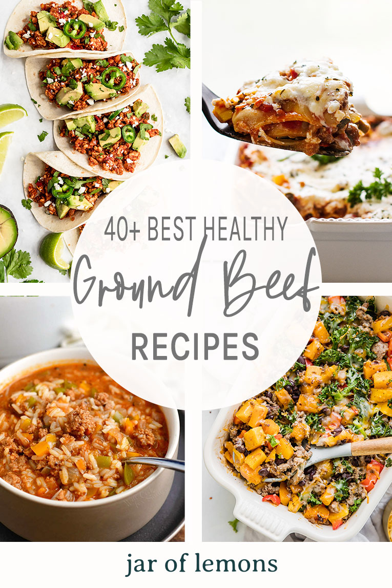 40+ Healthy Ground Beef Recipes Pinterest Graphic