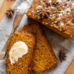 Top shot of healthy pumpkin bread with butter.