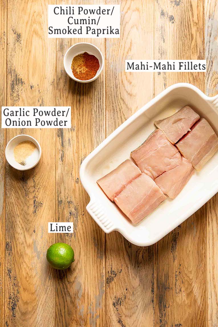 Ingredients for Baked Mahi Mahi recipe.