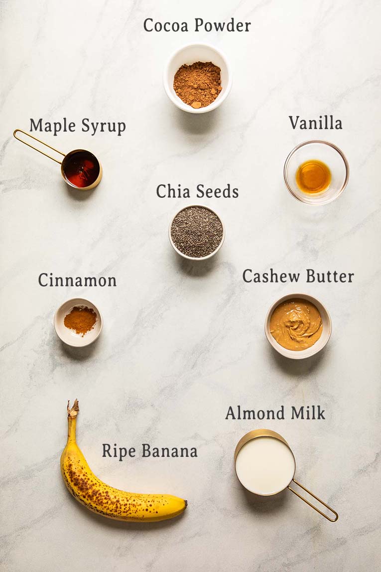 Ingredients for Chocolate Banana Chia Seed Pudding.