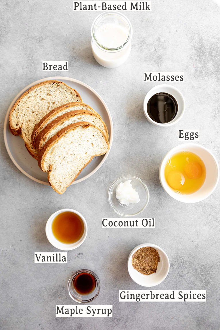 Ingredients list for Gingerbread French Toast recipe.
