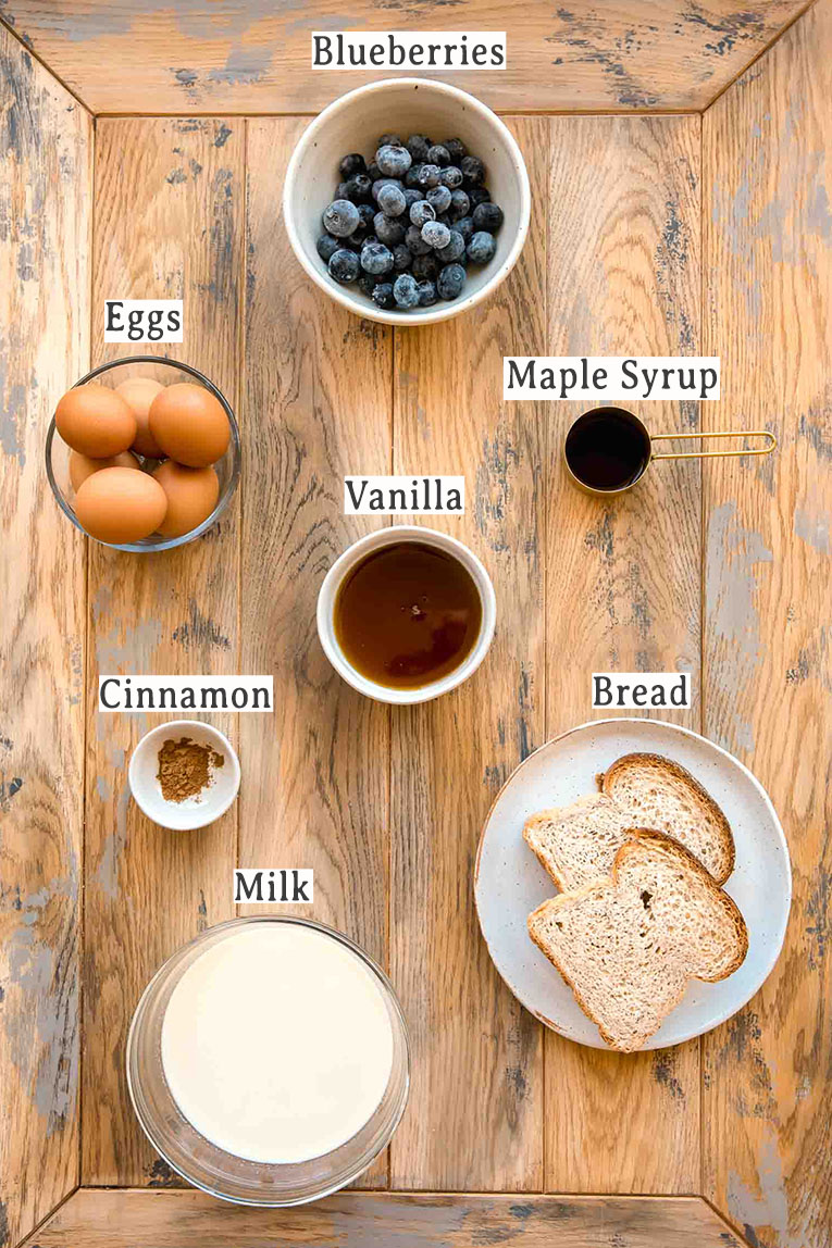 Ingredients for healthy blueberry french toast casserole recipe.